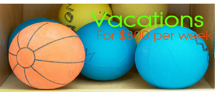 For $800 per week